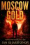 [Sokolov 05] • Moscow Gold (SOKOLOV Book 5)
